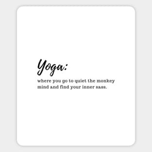 funny yoga quotes Magnet